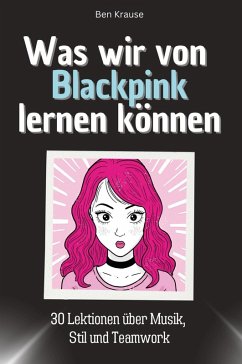 Cover Was wir von Blackpink lernen können