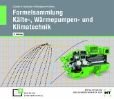 eBook inside: Buch und eBook Formelsammlung Kälte- und Klimatechnik eBook inside: Buch und eBook Formelsammlung Kälte- und Klimatechnik