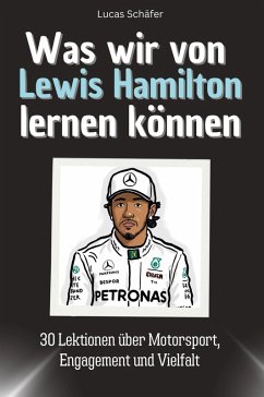Cover Was wir von Lewis Hamilton lernen können