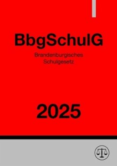 Cover Brandenburgisches Schulgesetz - BbgSchulG 2025