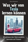 Was wir von Tesla lernen können