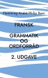 Fransk grammatik og ordforråd, 2.... - Bild 1