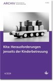 Kita: Herausforderungen jenseits der Kinderbetreuung