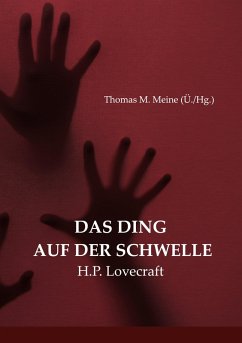 Das Ding auf der Schwelle - Lovecraft, H. P.