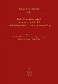 Cover L'auteur dans ses livres: autorité et matérialité dans les littératures romanes du Moyen Âge