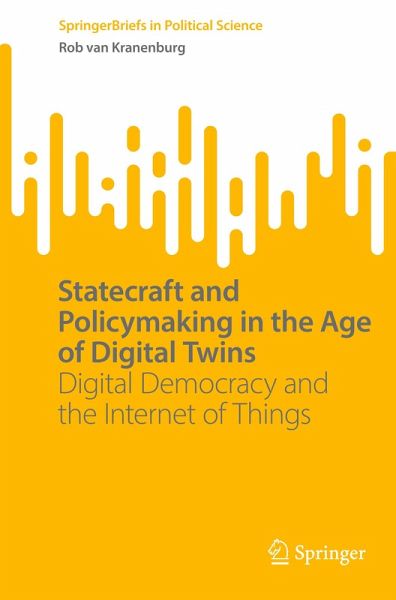 Statecraft and Policymaking in the Age of Digital Twins