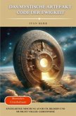 Das Mystische Artefakt - Code der Ewigkeit