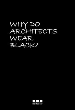 Cover Why Do Architects Wear Black?