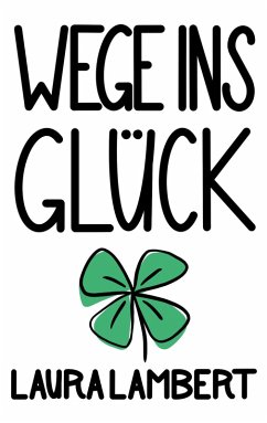 Cover Wege ins Glück