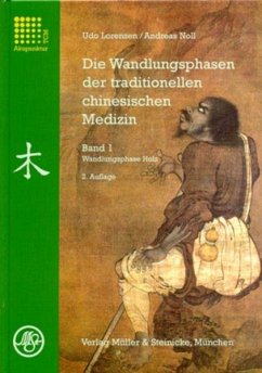 Die Wandlungsphasen der traditionellen chinesischen Medizin - Lorenzen, Udo; Noll, Andreas