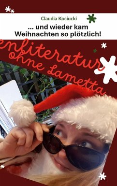 Cover ... und wieder kam Weihnachten so plötzlich!