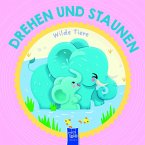 Drehen und Staunen - Wilde Tiere Drehen und Staunen - Wilde Tiere