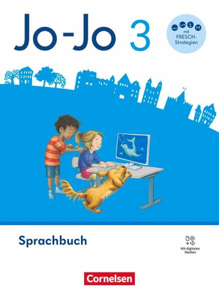 Jo-Jo Sprachbuch 3. Schuljahr - Allgemeine Ausgabe 2024 - Sprachbuch mit FRESCH-Karte, Lernspurenheft und digitalen Medien