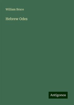 Hebrew Odes - Bruce, William