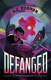 Defanged Defanged