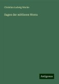 Sagen der mittleren Werra Sagen der mittleren Werra