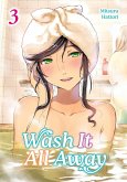 Wash It All Away 03 Wash It All Away 03