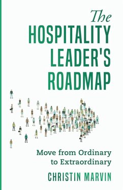 The Hospitality Leader's Roadmap - Marvin, Christin