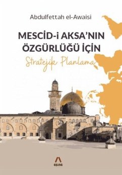 Cover Mescid-i Aksanin Özgürlügü Icin Stratejik Planlama