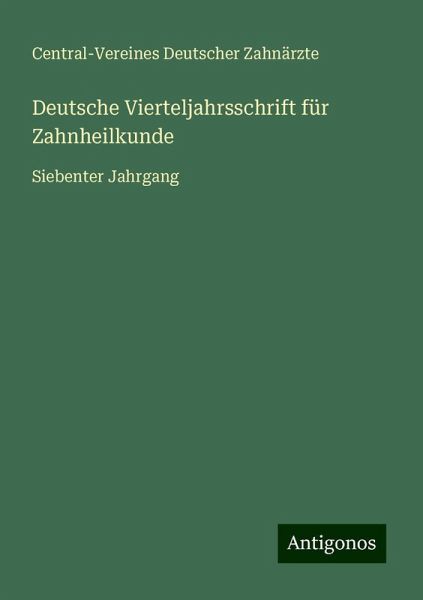 Deutsche Vierteljahrsschrift für Zahnheilkunde