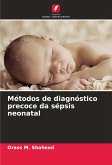 Métodos de diagnóstico precoce da sépsis neonatal