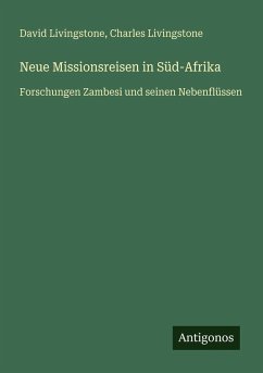 Cover Neue Missionsreisen in Süd-Afrika