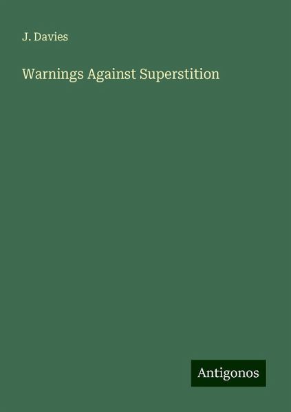 Warnings Against Superstition Warnings Against Superstition
