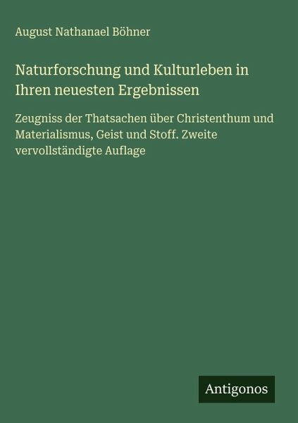 Naturforschung und Kulturleben in Ihren neuesten Ergebnissen