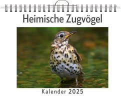 Heimische Zugvögel - Schmidt, Eva