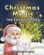 Christmas Magic - The Cosmic Story - Bild 1