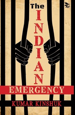 The Indian Emergency - Kinshuk, Kumar