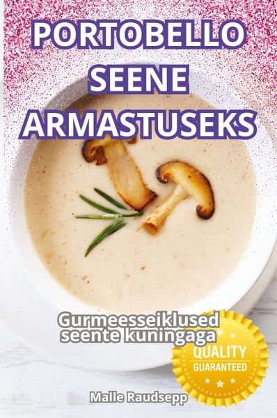 PORTOBELLO SEENE ARMASTUSEKS PORTOBELLO SEENE ARMASTUSEKS