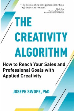 The Creativity Algorithm - Swope, Joseph