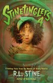 Stinetinglers 4: 3 Chilling Tales by the Master of Scary Stories Stinetinglers 4: 3 Chilling Tales by the Master of Scary Stories