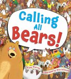 Calling All Bears! Calling All Bears!