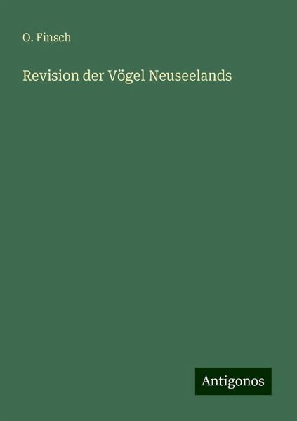 Revision der Vögel Neuseelands