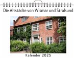 Die Altstädte von Wismar und Stralsund