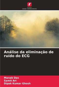 Análise da eliminação de ruído do ECG - Das, Manab;Ari, Samit;Ghosh, Dipak Kumar