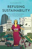 Refusing Sustainability Refusing Sustainability