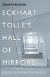 Eckhart Tolle's Hall of Mirrors - Bild 1