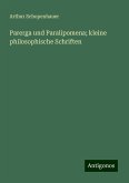 Parerga und Paralipomena; kleine philosophische Schriften