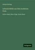 Lebende Bilder aus dem modernen Paris Lebende Bilder aus dem modernen Paris