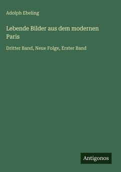 Cover Lebende Bilder aus dem modernen Paris