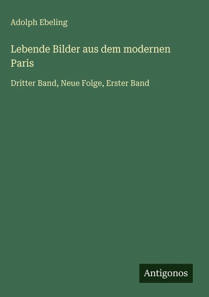 Lebende Bilder aus dem modernen Paris