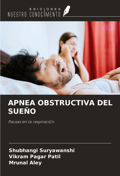 APNEA OBSTRUCTIVA DEL SUEÑO APNEA OBSTRUCTIVA DEL SUEÑO
