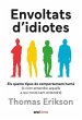 Envoltats d'idiotes - Bild 1