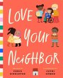 Love Your Neighbor - Bild 1