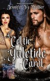 A Celtic Yuletide Carol A Celtic Yuletide Carol