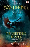 The Wandering Star The Wandering Star