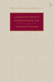 Cambodian Private International Law Cambodian Private International Law